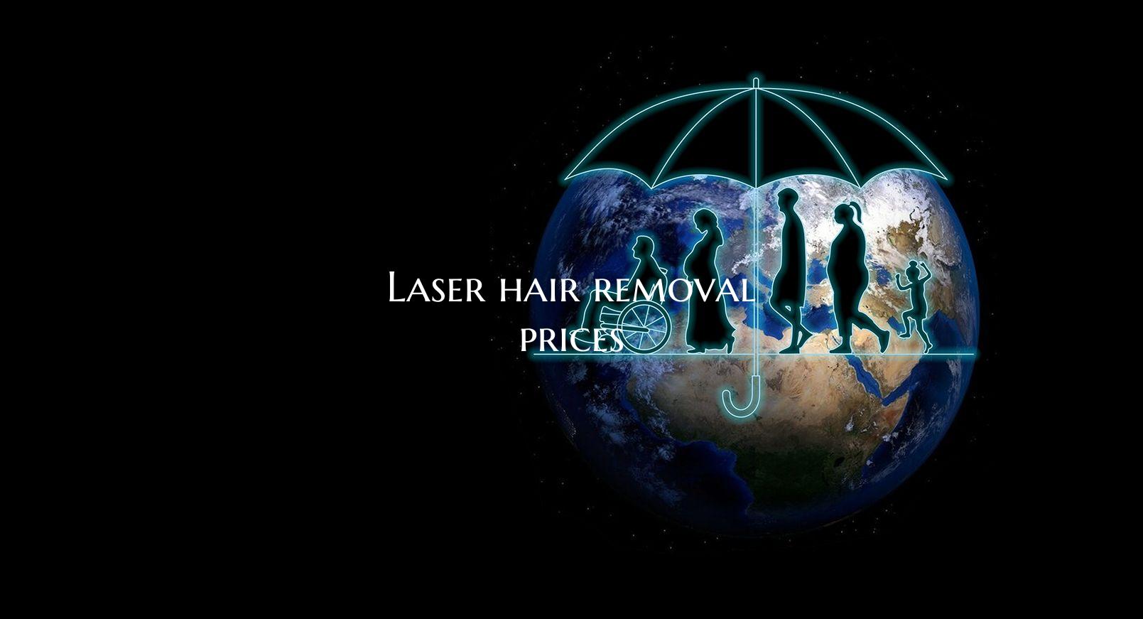 Laser hair removal prices